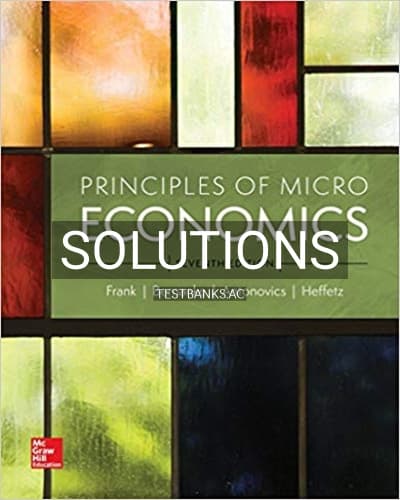 Solutions for Principles of Microeconomics 7th Edition by Frank cover