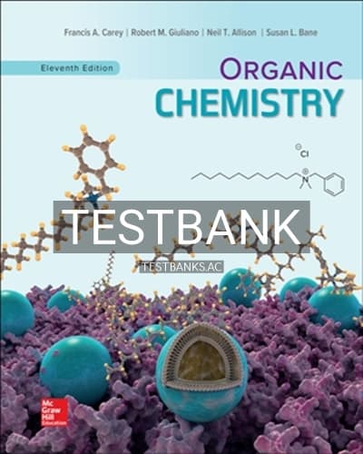Test Bank for Organic Chemistry 11th Edition by Carey cover