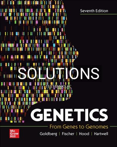Solutions for Genetics From Genes to Genomes 7th Edition by Goldberg cover