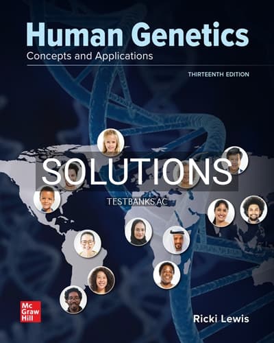 Solutions for Human Genetics 13th Edition by Lewis cover