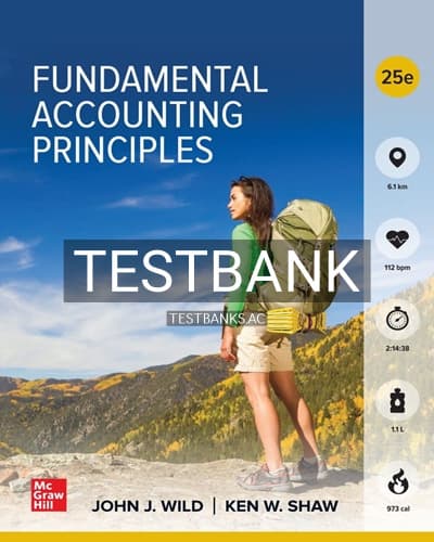 Test Bank for Fundamental Accounting Principles 25th Edition by Wild cover