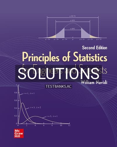 Solutions for Principles of Statistics for Engineers and Scientists 2nd Edition by Navidi cover