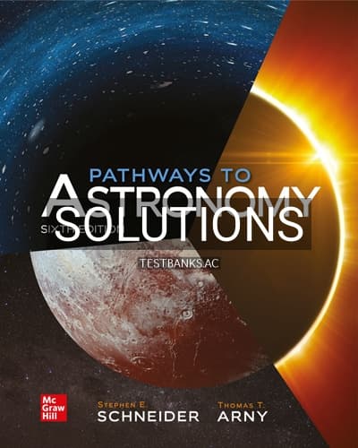 Solutions for Pathways to Astronomy 6th Edition by Schneider cover