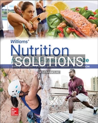 Cover for Solutions for Williams Nutrition for Health Fitness and Sport 12th Edition by Rawson