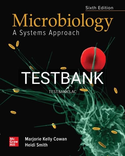 Test Bank for Microbiology Systems Approach 6th Edition by Kelly cover