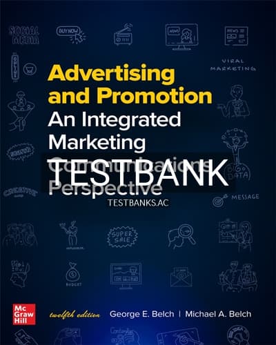 Test Bank for Advertising and Promotion Integrated Marketing Communications Perspective 12th Edition by Belch cover