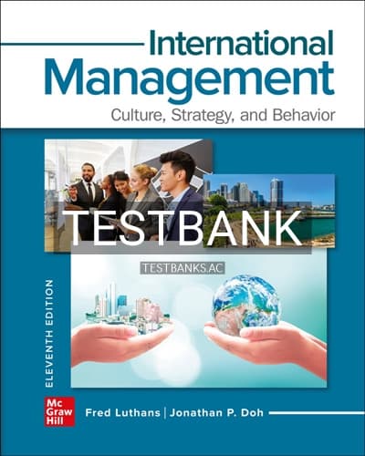 Test Bank for International Management 11th Edition by Luthans cover