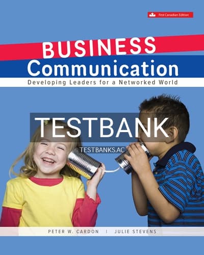 Test Bank for Business Communication Developing Leaders For A Networked World 1st Edition by Cardon cover