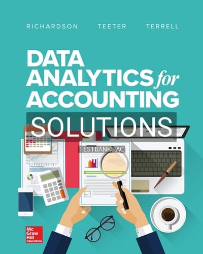 Solutions for Data Analytics for Accounting 1st Edition by Richardson cover