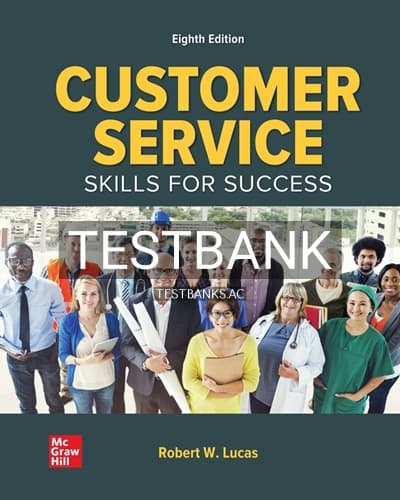 Test Bank for Customer Service Skills for Success 8th Edition by Lucas cover