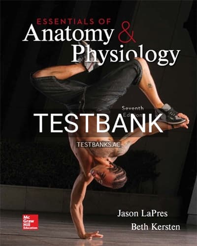 Test Bank for Essentials of Anatomy and Physiology 7th Edition by LaPres cover