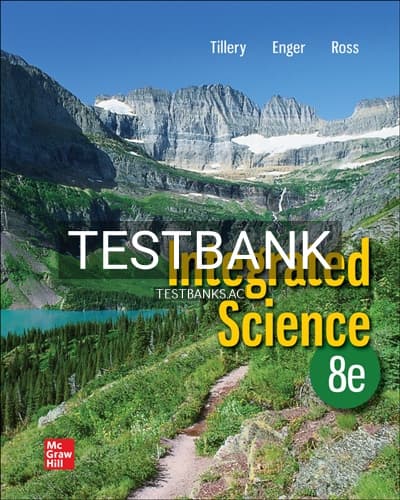 Test Bank for Integrated Science 8th Edition by Tillery cover