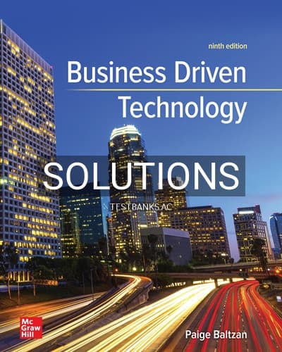 Solutions for Business Driven Technology 9th Edition by Baltzan cover