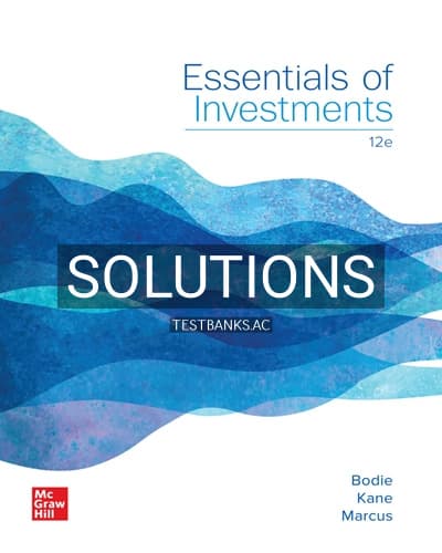 Solutions for Essentials of Investments 12th Edition by Bodie cover