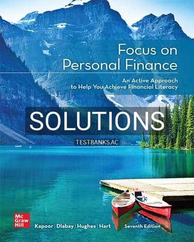 Solutions for Focus on Personal Finance 7th Edition by Kapoor cover