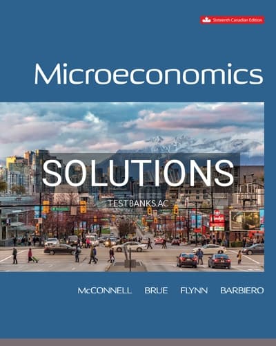 Solutions for Microeconomics 16th Edition by McConnell cover