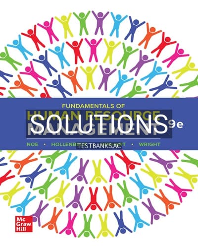 Solutions for Fundamentals of Human Resource Management 9th Edition by Noe cover