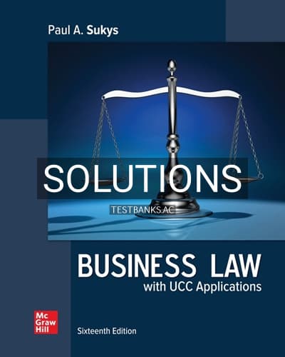 Solutions for Business Law with UCC Applications 16th Edition by Sukys cover