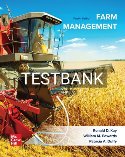 Test Bank for Farm Management 10th Edition by Kay cover