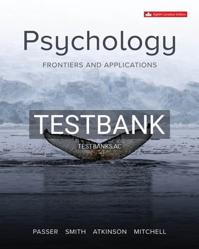 Test Bank for Psychology Frontiers and Applications 8th Edition by Passer cover