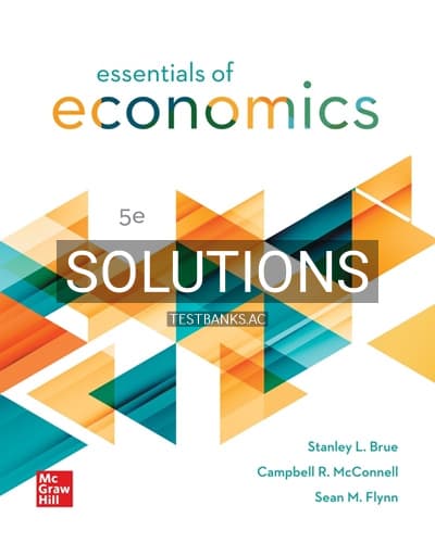 Solutions for Essentials of Economics 5th Edition by Brue cover