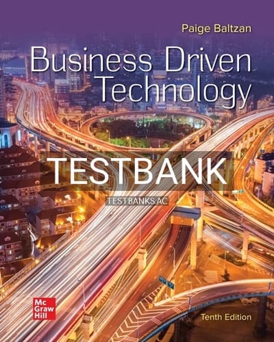 Test Bank for Business Driven Technology 10th Edition by Baltzan cover