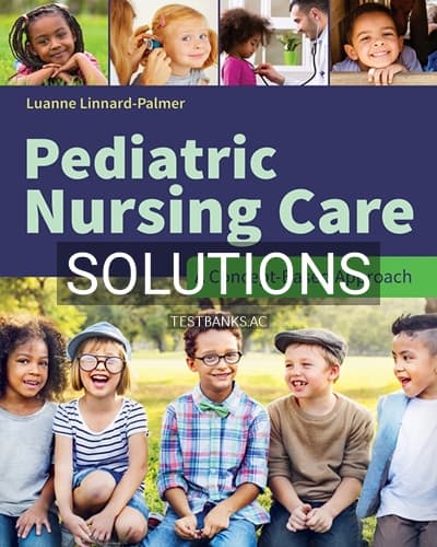 Solutions for Pediatric Nursing Care: A Concept-Based Approach 1st Edition by Linnard-Palmer cover