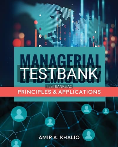 Test Bank for Managerial Epidemiology 1st Edition by Khaliq cover