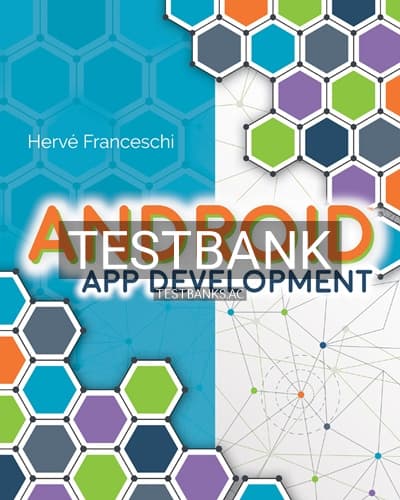 Test Bank for Android App Development 1st Edition by Franceschi cover