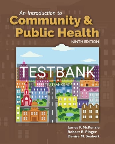 Test Bank for Introduction to Community and Public Health 9th Edition by Mckenzie cover