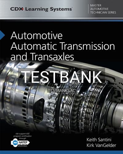 Cover for Test Bank for Automotive Automatic Transmission and Transaxles 1st Edition by Santini