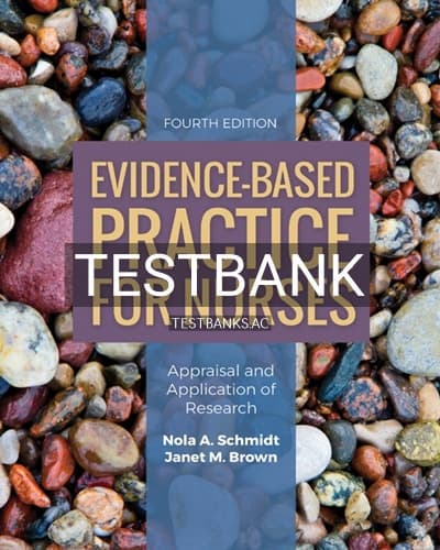 Test Bank for Evidence-Based Practice for Nurses 4th Edition by Schmidt cover