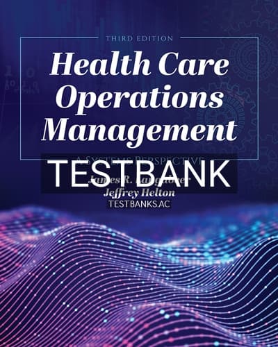 Test Bank for Health Care Operations Management 3rd Edition by Langabeer cover