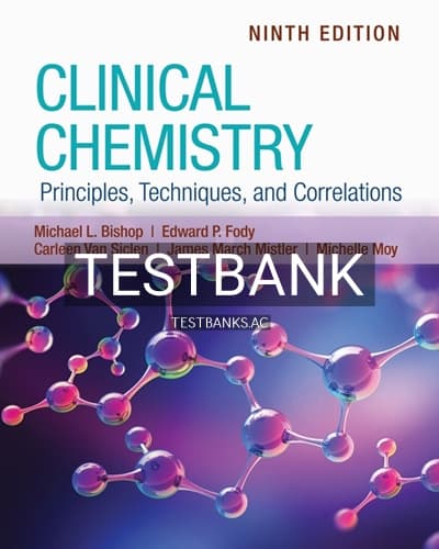Test Bank for Clinical Chemistry Principles Techniques and Correlations 9th Edition by Bishop cover