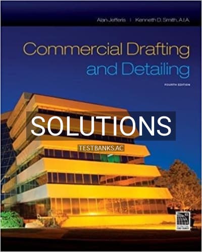 Solutions for Commercial Drafting and Detailing 4th Edition by Jefferis cover