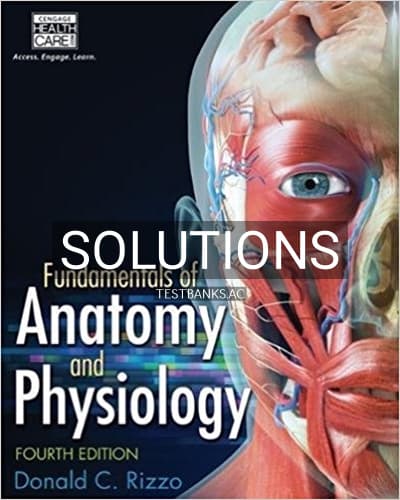 Solutions for Fundamentals of Anatomy and Physiology 4th Edition by Rizzo cover