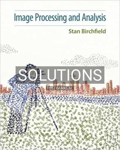 Solutions for Image Processing and Analysis 1st Edition by Birchfield cover