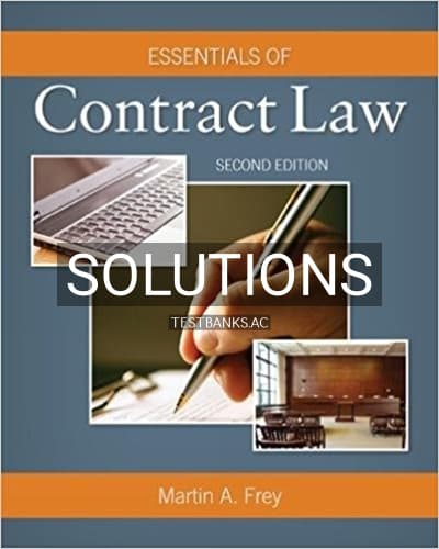 Solutions for Essentials of Contract Law 2nd Edition by Frey cover