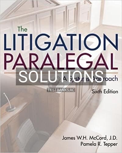 Solutions for Litigation Paralegal A Systems Approach 6th Edition by McCord cover
