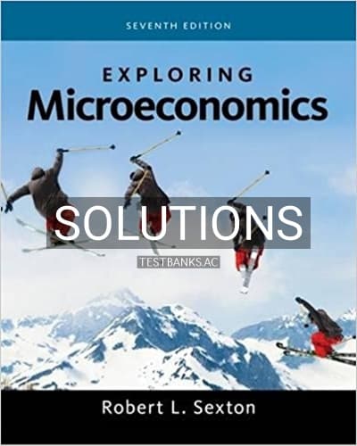 Solutions for Exploring Microeconomics 7th Edition by Sexton cover