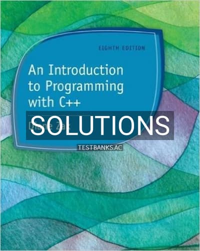 Solutions for Introduction to Programming with C++ 4th Edition by Diane Zak cover