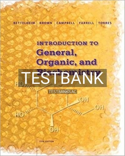 Test Bank for Introduction to General Organic and Biochemistry 11th Edition by Bettelheim cover