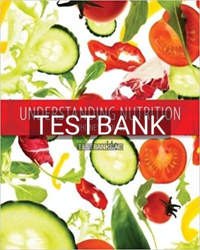 Cover for Test Bank for Understanding Nutrition 14th Edition by Whitney