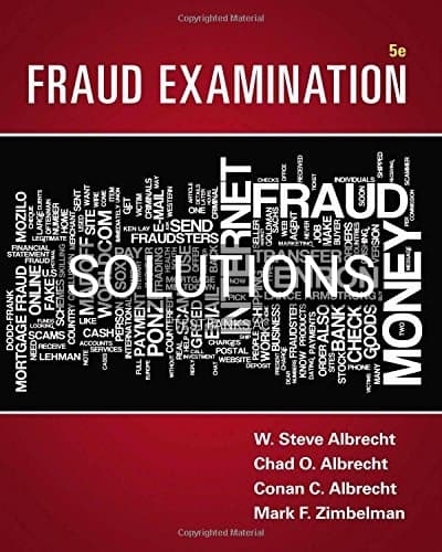 Solutions for Fraud Examination 5th Edition by Albrecht cover