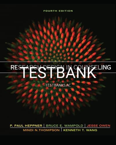 Test Bank for Research Design in Counseling 4th Edition by Heppner cover