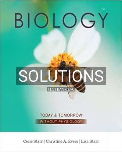 Solutions for Biology Today and Tomorrow without Physiology 5th Edition by Starr cover