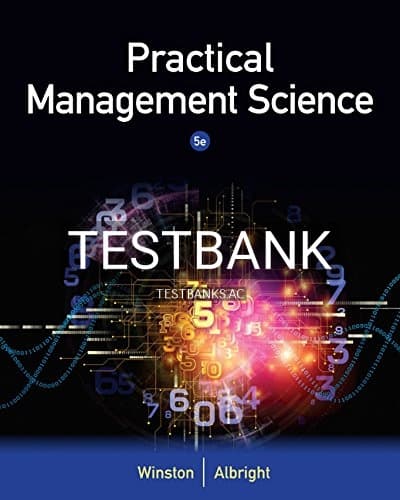 Test Bank for Practical Management Science 5th Edition by Winston cover