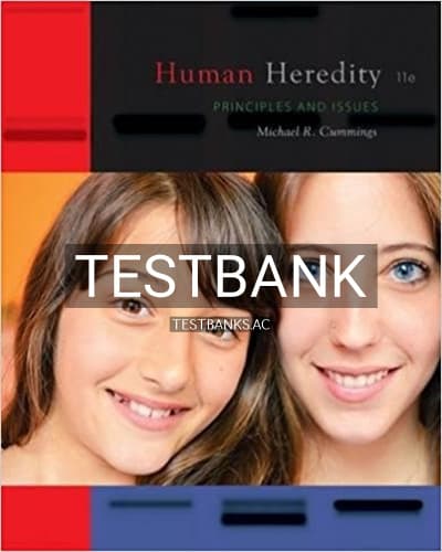 Test Bank for Human Heredity Principles and Issues 11th Edition by Cummings cover