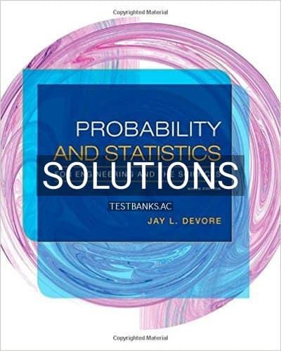 Solutions for Probability and Statistics for Engineering and the Sciences 9th Edition by Devore cover