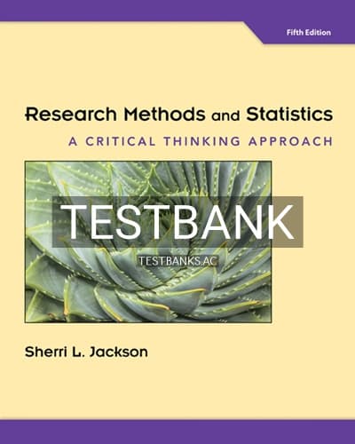 Test Bank for Research Methods and Statistics A Critical Thinking Approach 5th Edition by Jackson cover